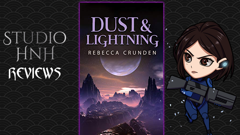Review: Dust and Lightning