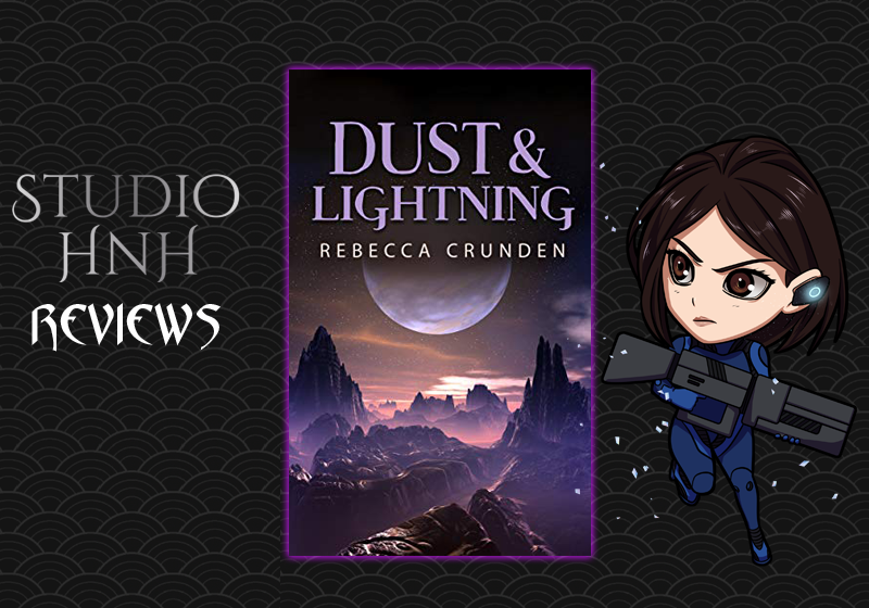 Review: Dust and Lightning