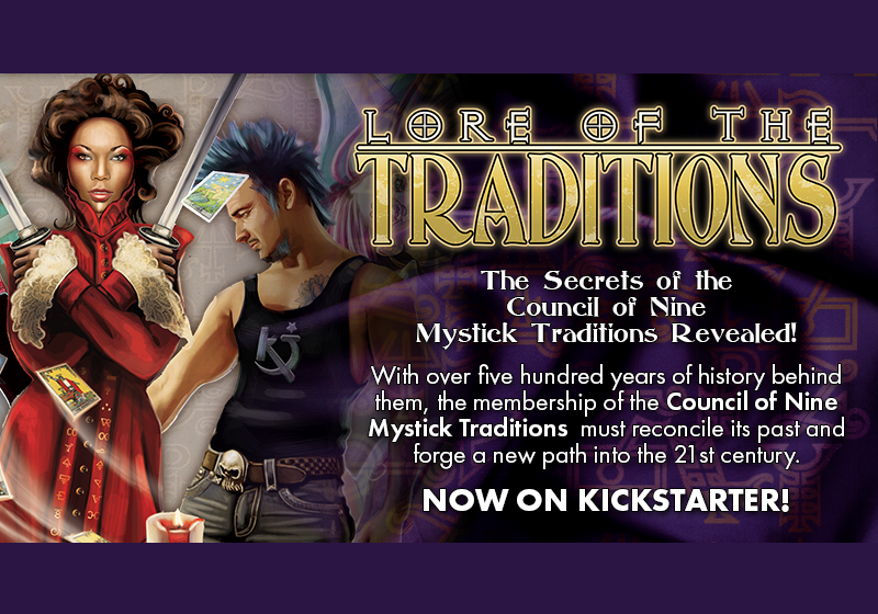 Lore of the Traditions Kickstarter!