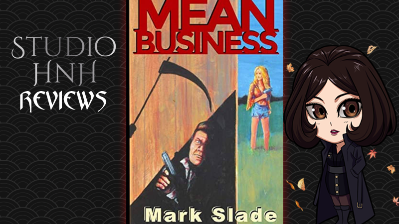 Review: Mean Business