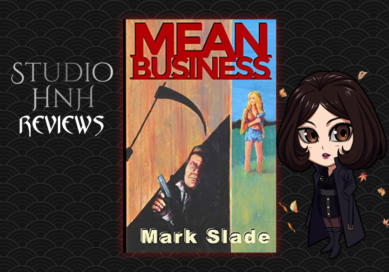 Review: Mean Business