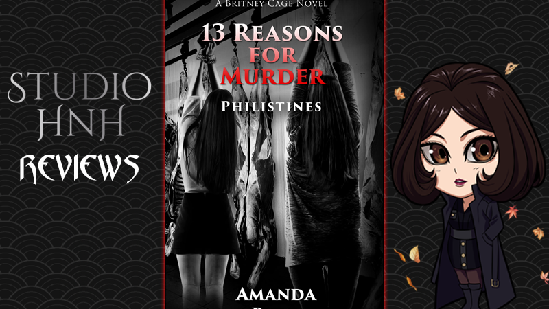 Review: 13 Reasons for Murder: Philistines