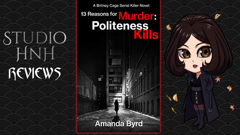 Review: 13 Reasons for Murder:Politeness Kills