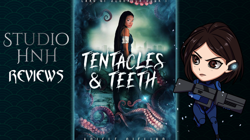 Reviews: Tentacles and Teeth