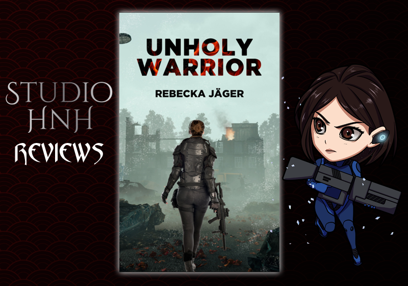 Review: Unholy Warrior