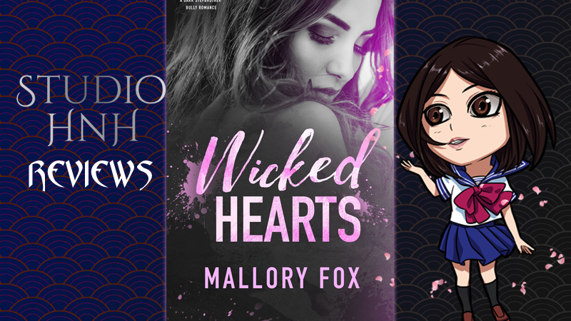 Review: Wicked Hearts